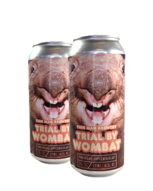 Thin Man Brewery - Trial By Wombat - NEIPA w/ Galaxy